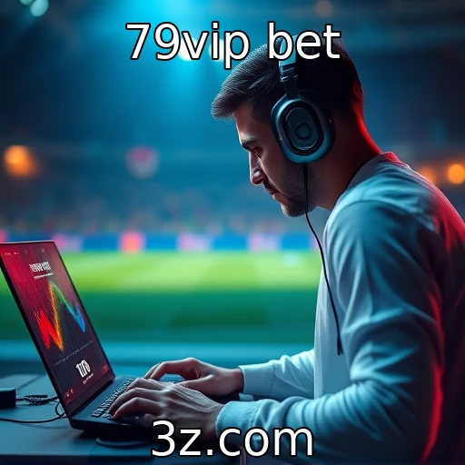 79vip bet Análise Estratégica das Apostas em Campeonato de E-sports